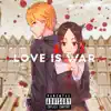 HazTik - Love is War - Single